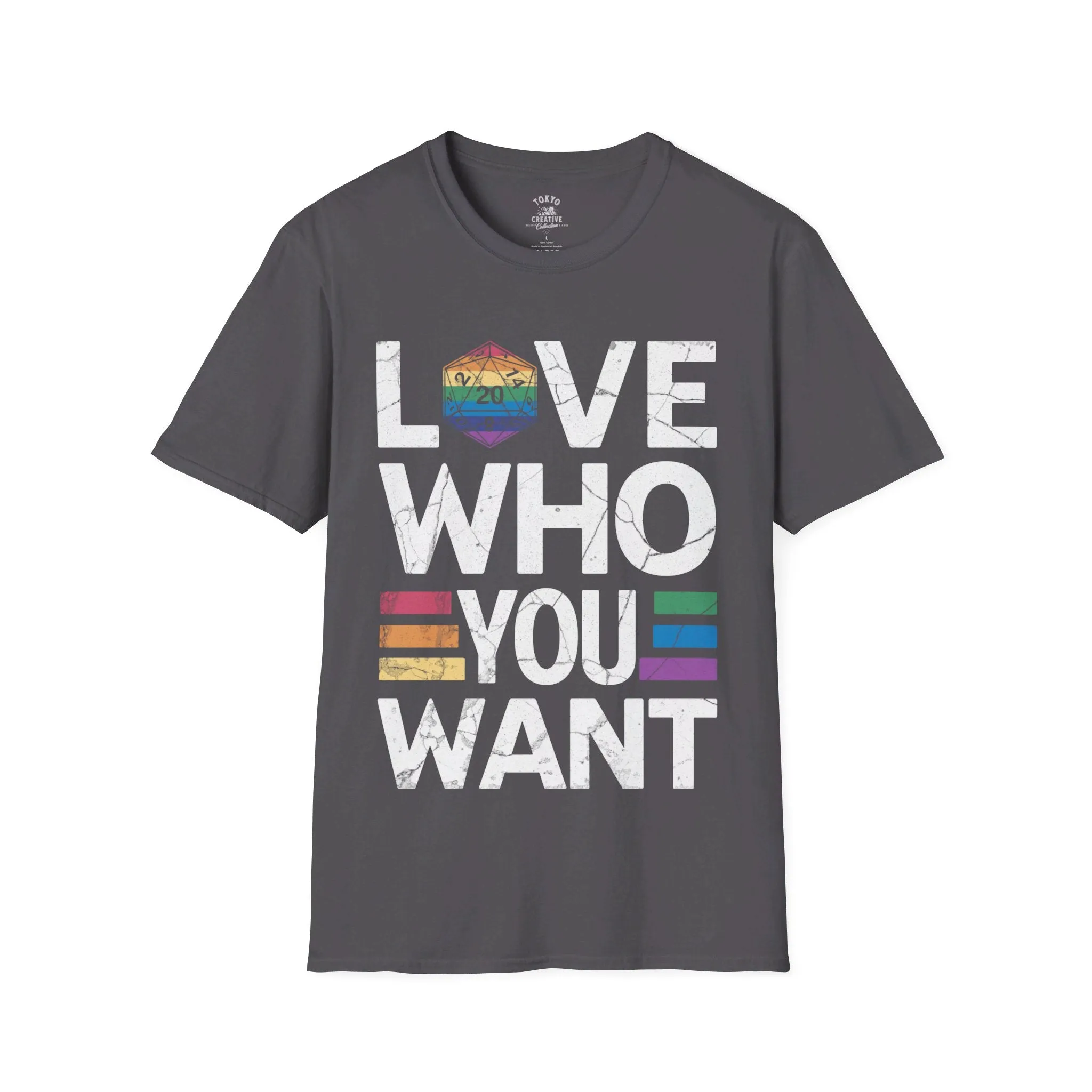 Love Who You Want Shirt - Inclusive Rainbow D20 Tee for Gamers and Allies